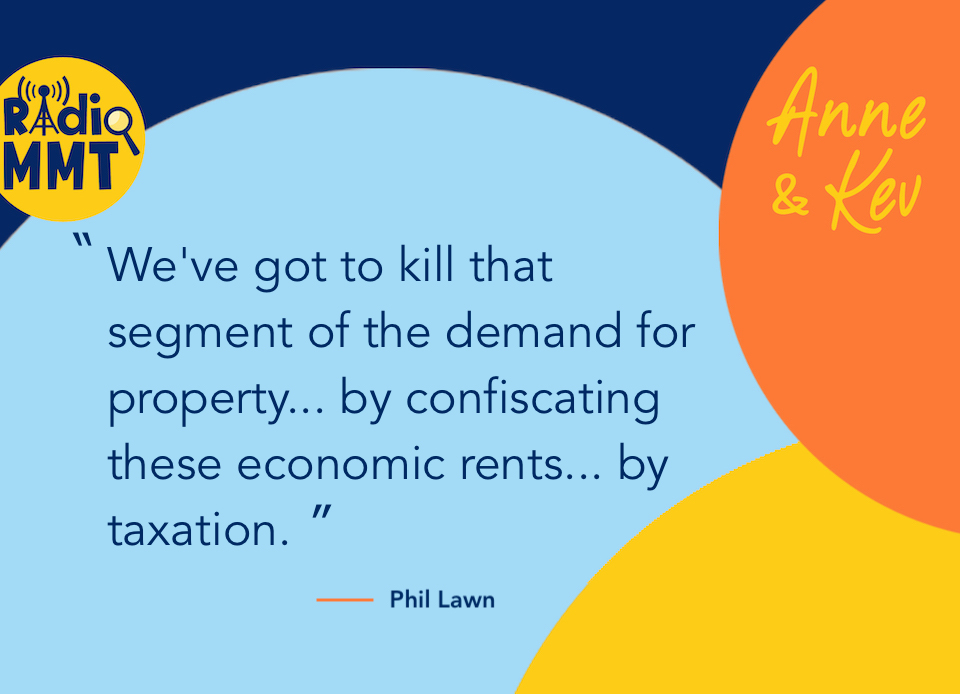 Phil Lawn: Confiscate Economic Rents
