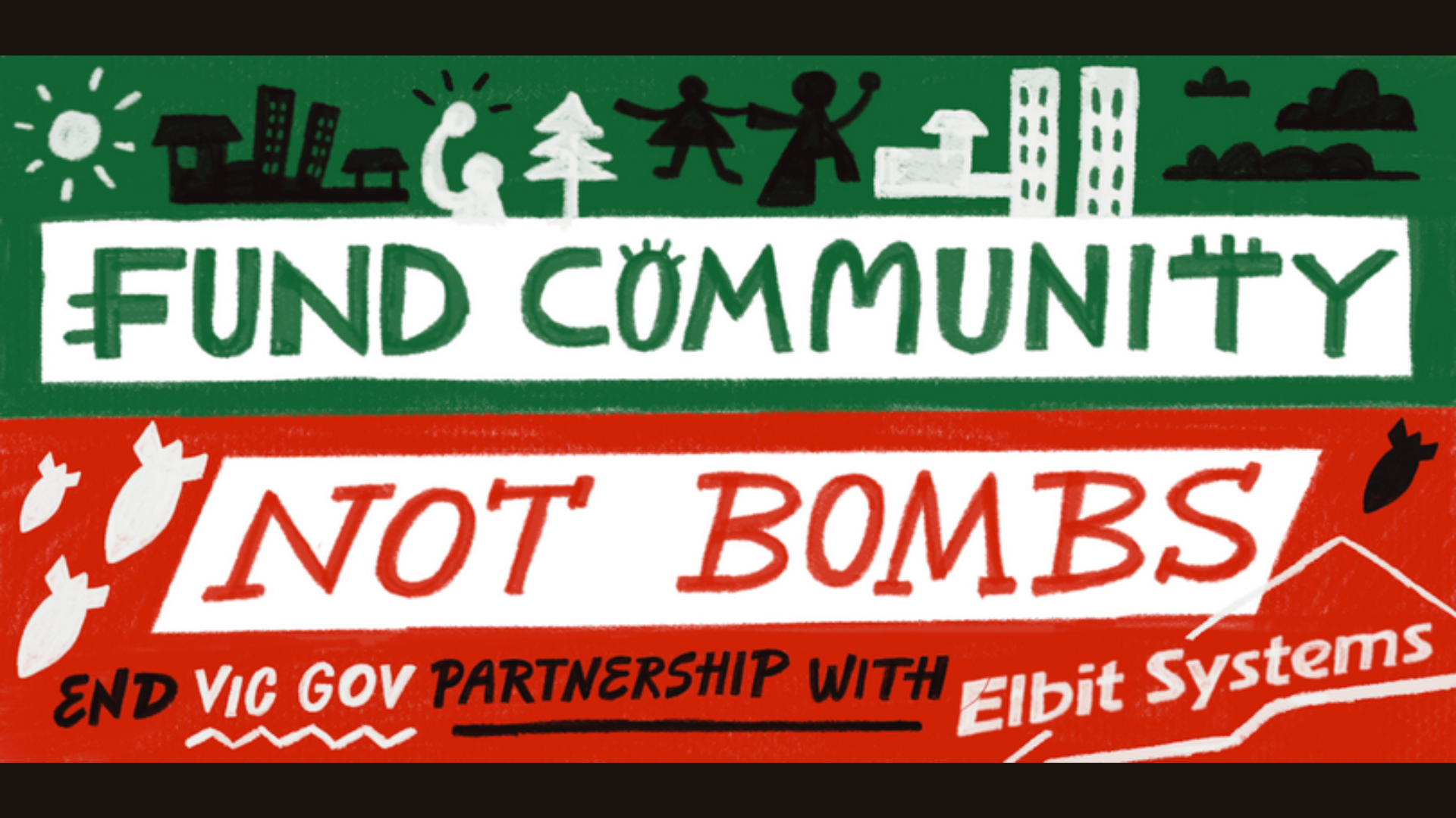 Fund Community Not Bombs, artwork courtesy of Elbit out of Victoria campaign. @nickyminus