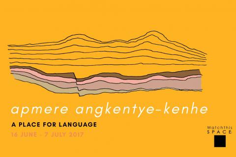Apmere angkentye-kenhe - "A place for language"