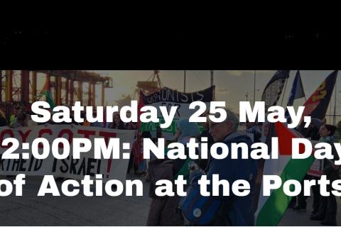 25th May Port Protests