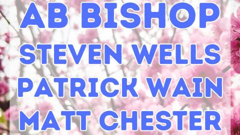 Sunday 11 August, AB Bishop joined by Steven Wells, Patrick Wain and Matt Chester 