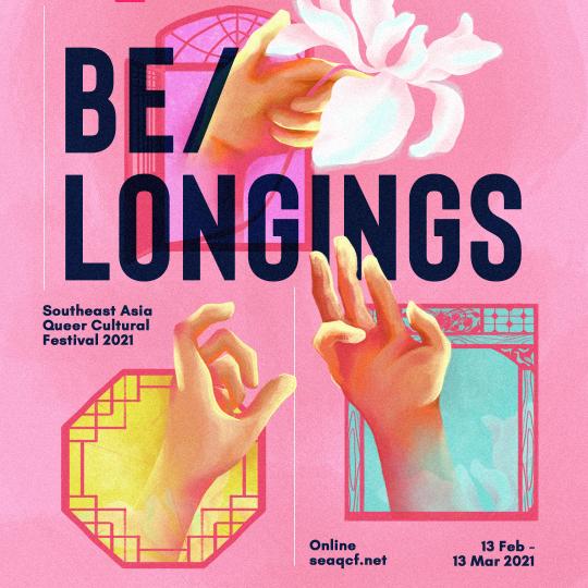 cover of episode Be/Longings: South East Asia Queer Cultural Festival